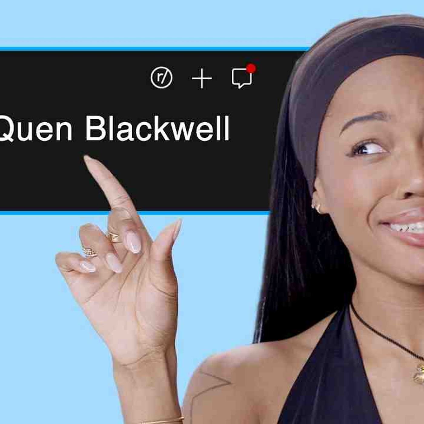 Quen Blackwell Replies To Fans Online _ Actually Me episode artwork