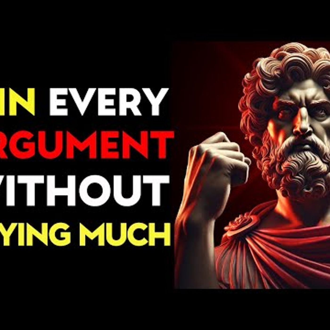 WIN Every Argument Without SAYING MUCH – The Ultimate Strategy! _ Stoic philosophy episode artwork