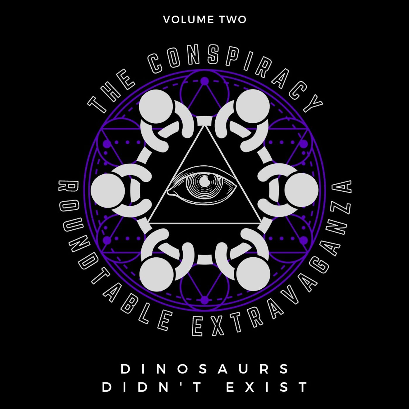 The Conspiracy Roundtable Extravaganza: Dinosaurs Aren’t Real