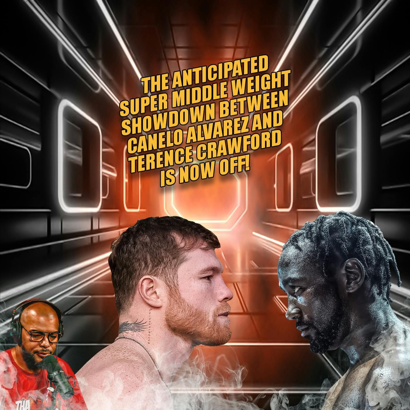 ☎️WTF Saul Canelo Alvarez Vs. Terence Crawford is Now Off❗️ episode artwork