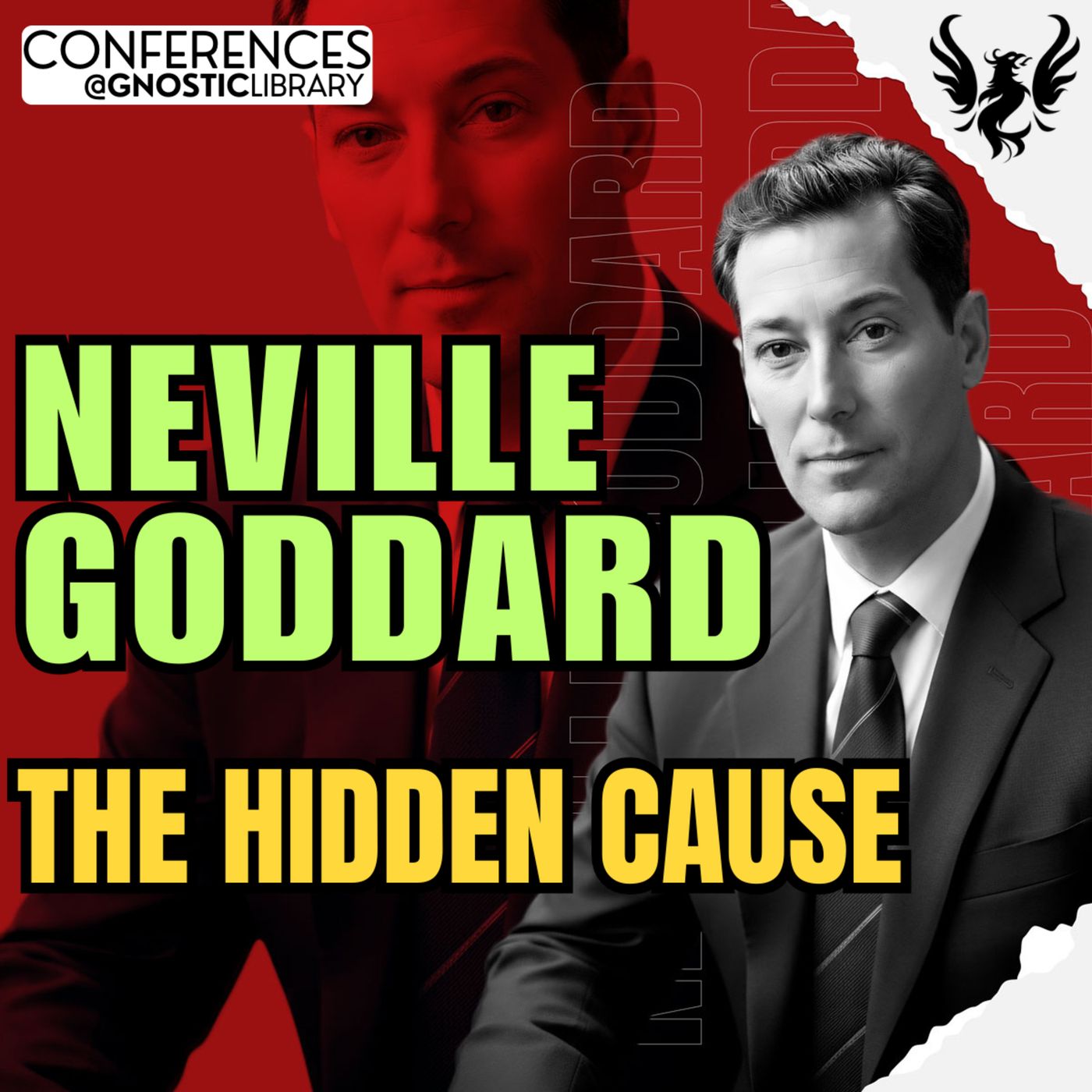 NEVILLE GODDARD ❯ The Hidden Cause 🔥 Full Conference Audio 💫 The Law of Assumption