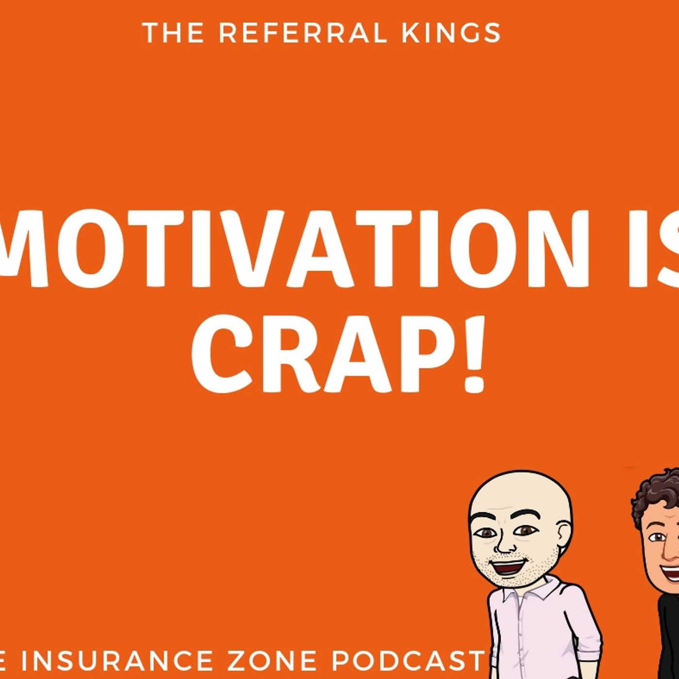 Motivation is CRAP