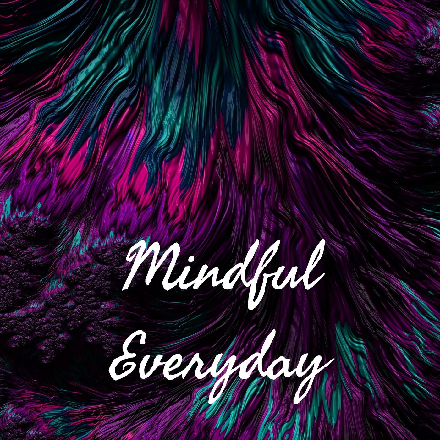 Mindful Everyday