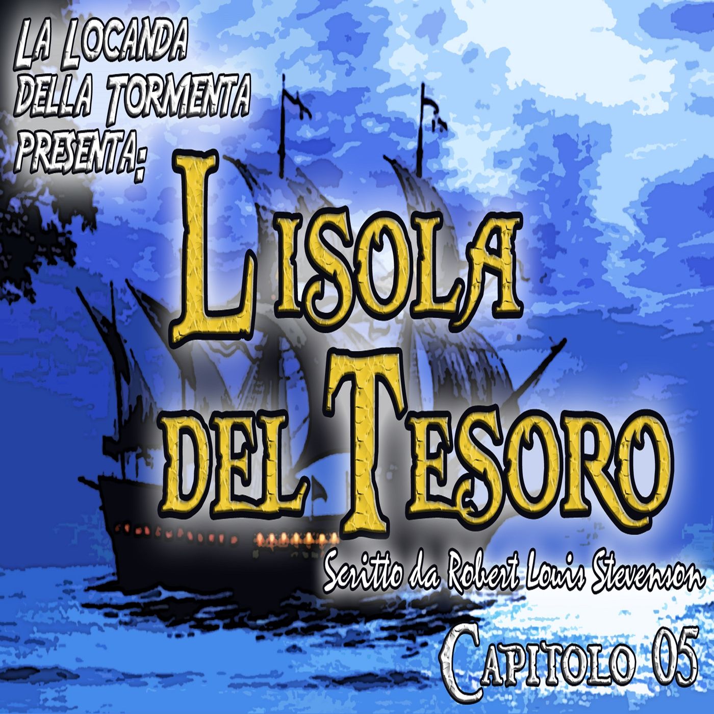 L'isola del Tesoro - Capitolo 05