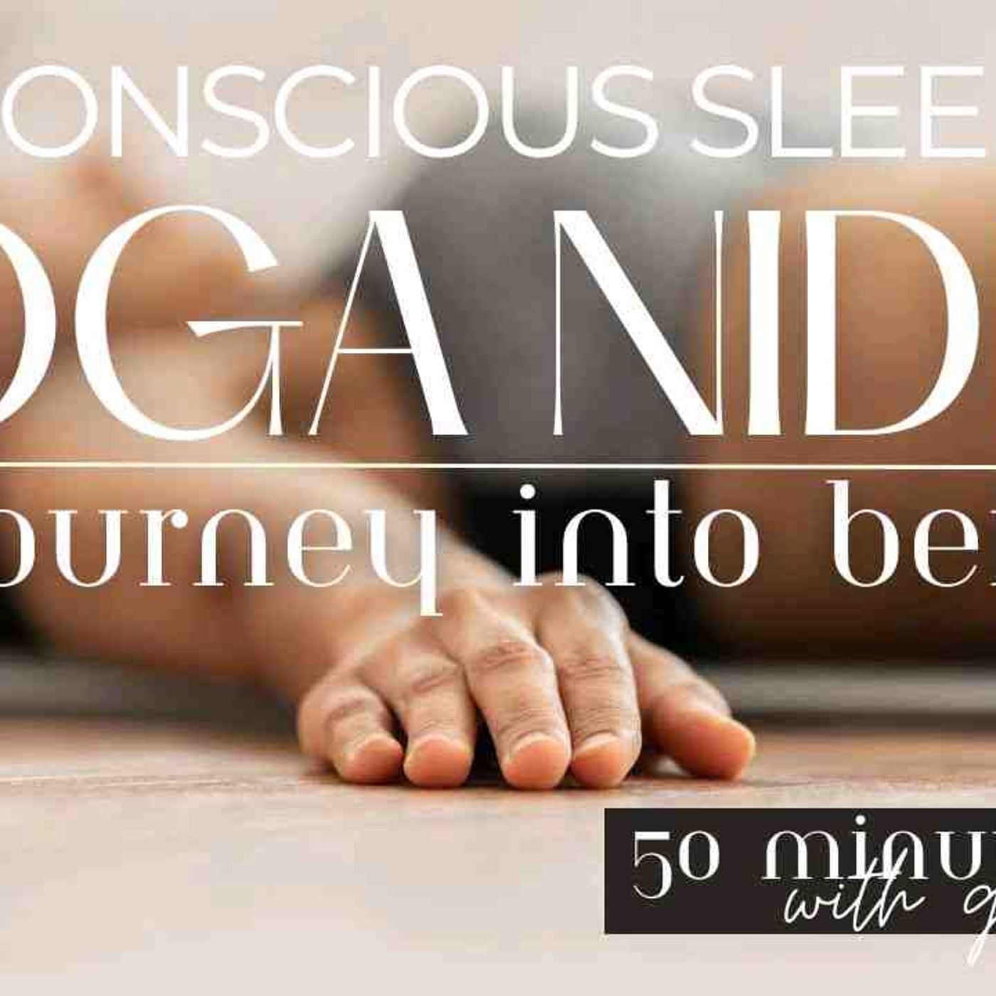 Yoga Nidra Return to the Self