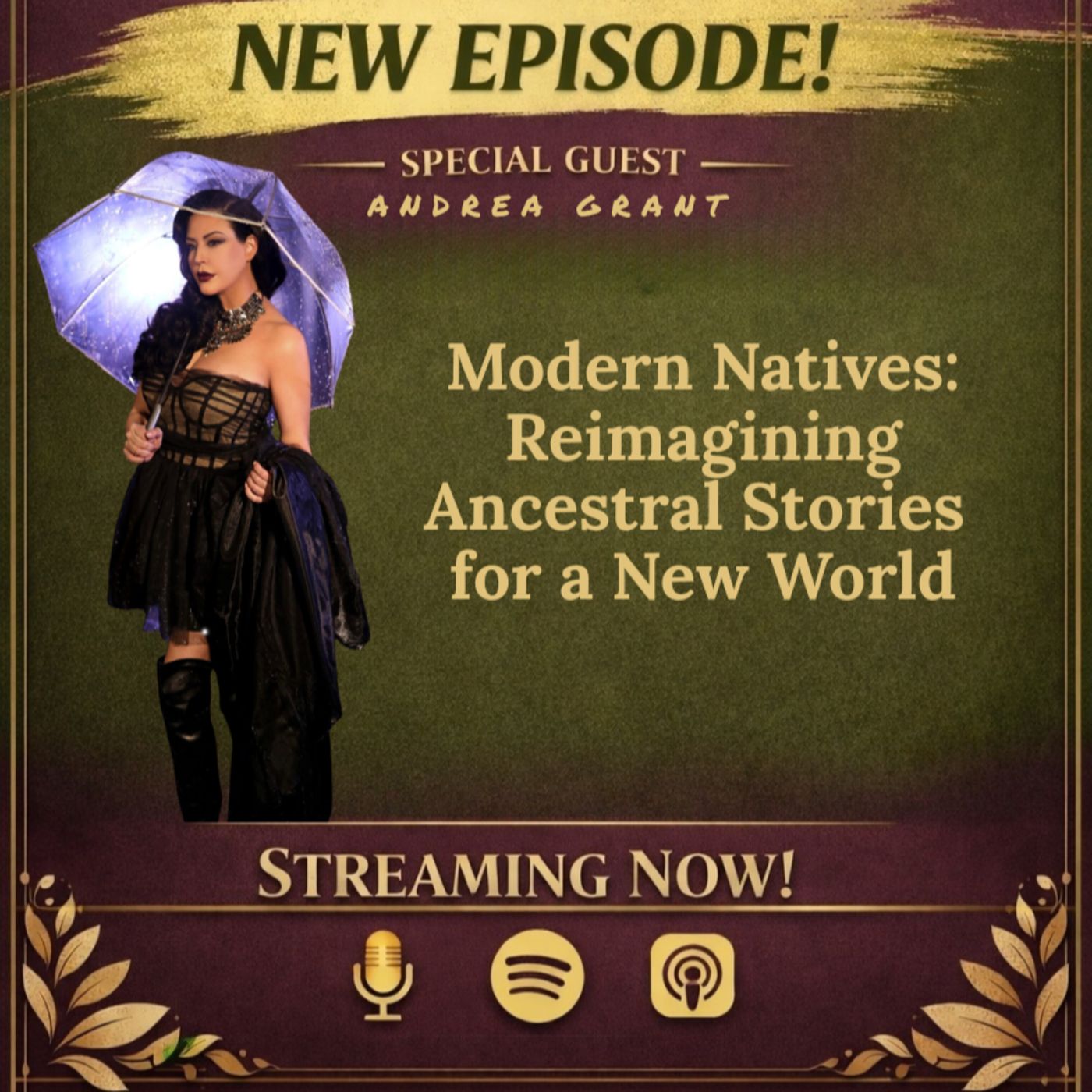 MISS LIZ SERVES: ANDREA GRANT MODERN NATIVES episode artwork