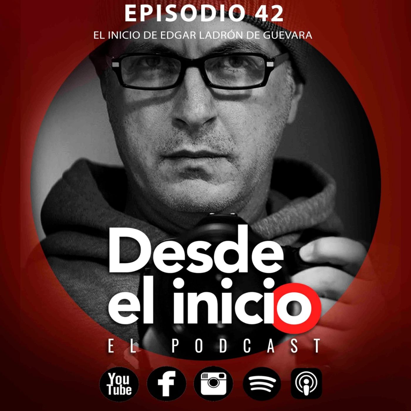 Desde el Inicio Podcast
