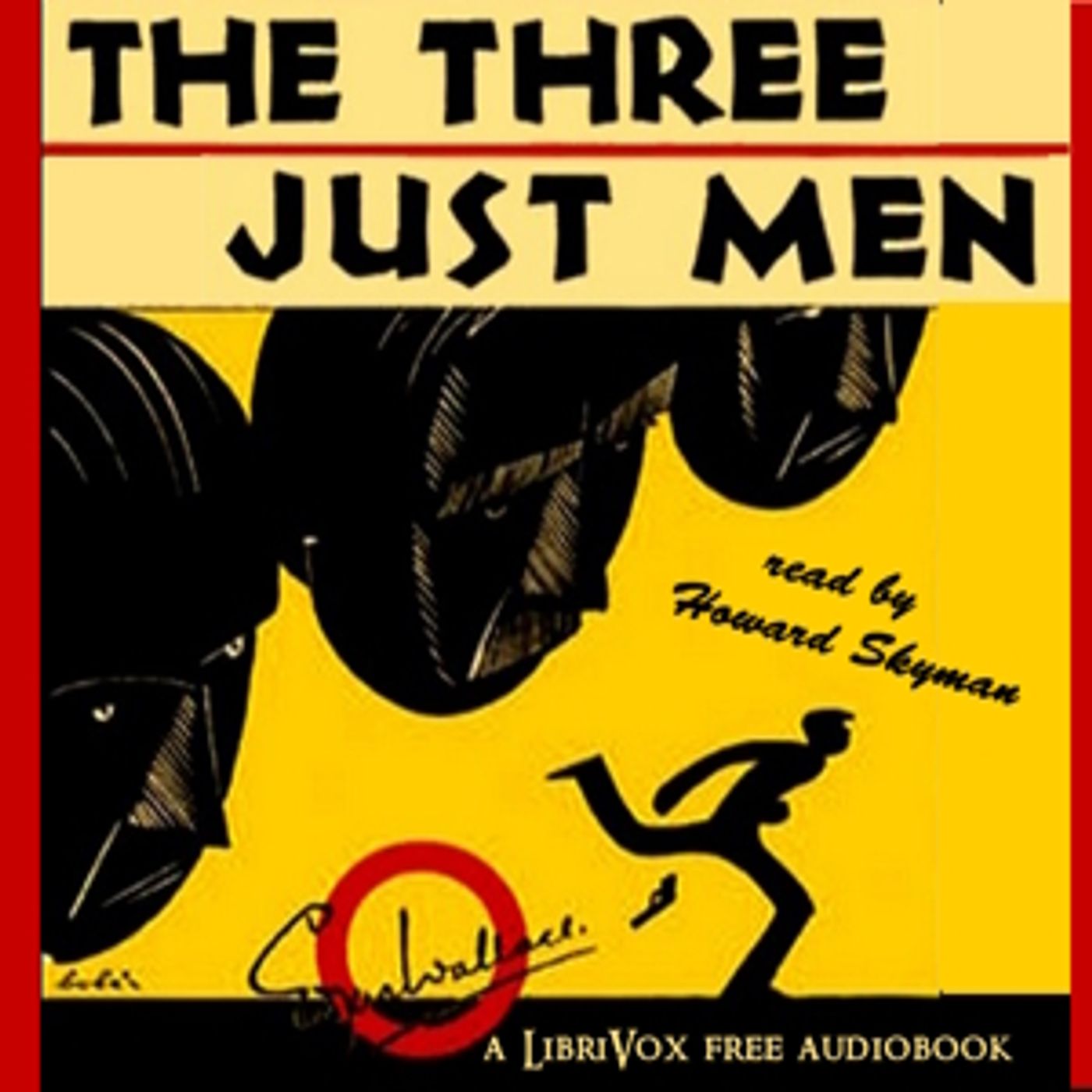 Three Just Men, The by Edgar Wallace (1875 - 1932)