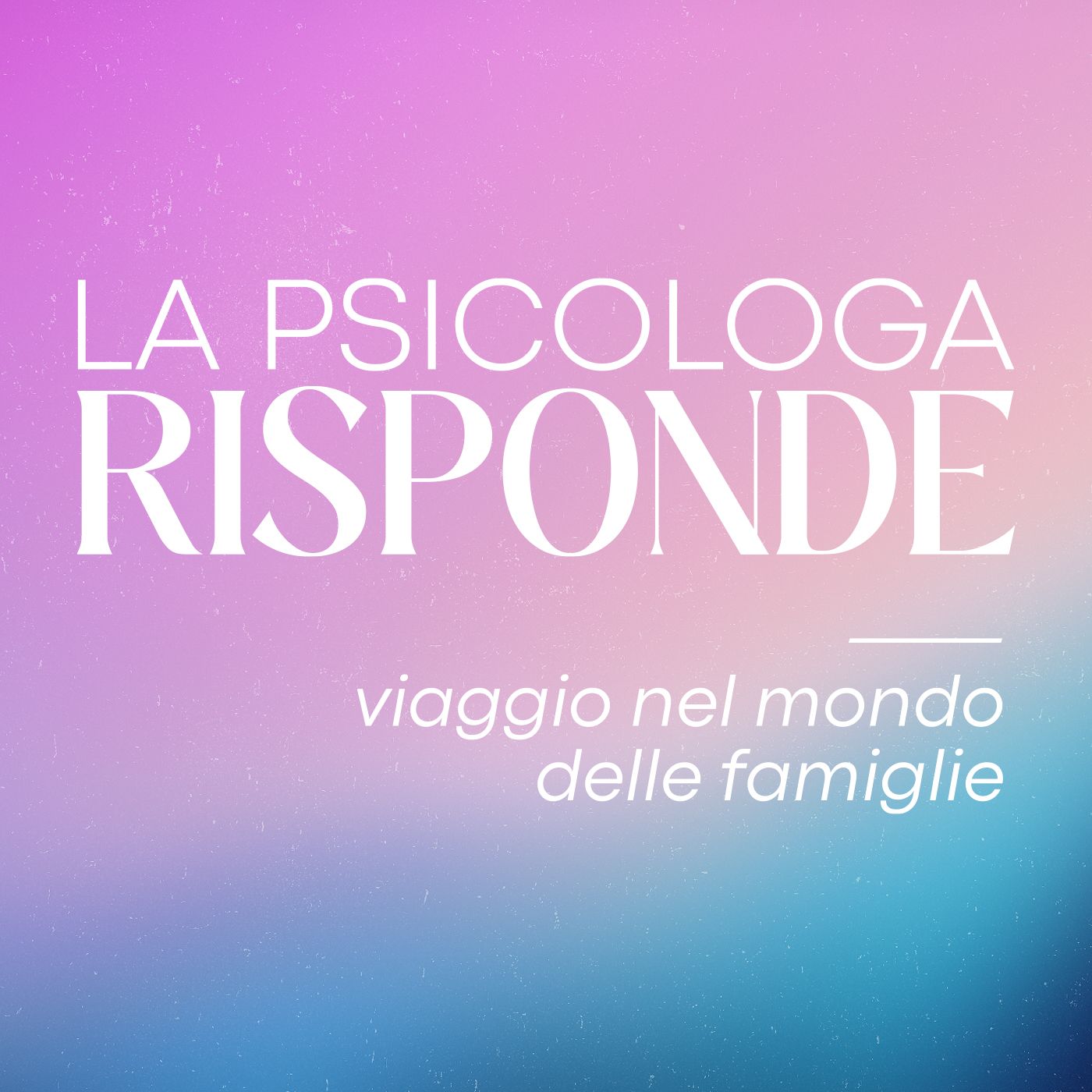 La psicologa risponde