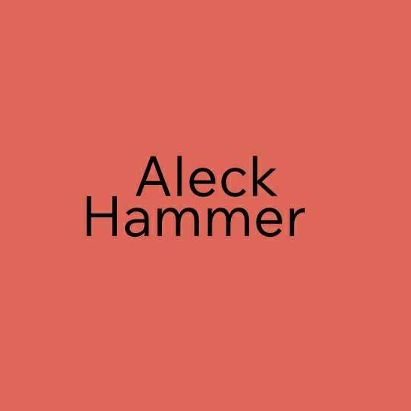Aleck Hammer Collection