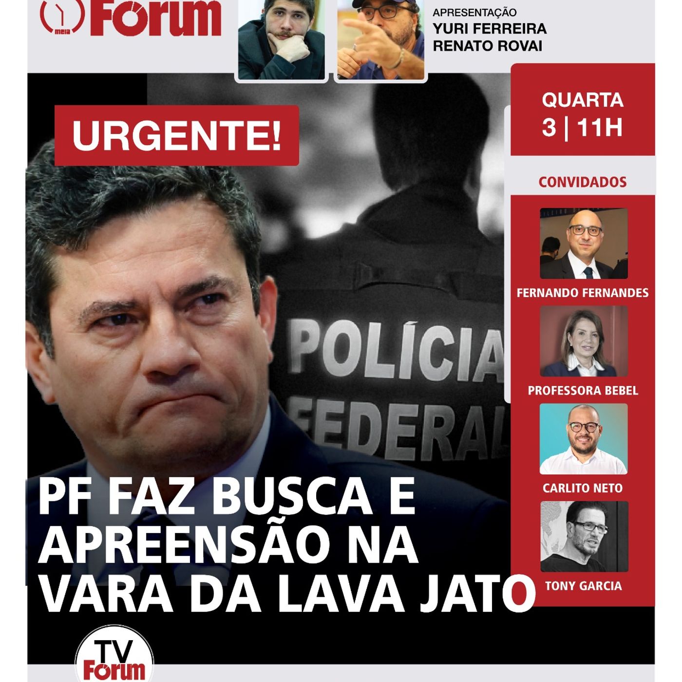 PF na Vara de Curitiba: STF manda fazer busca e apreensão na vara que foi comandada por Moro | 03.12 episode artwork