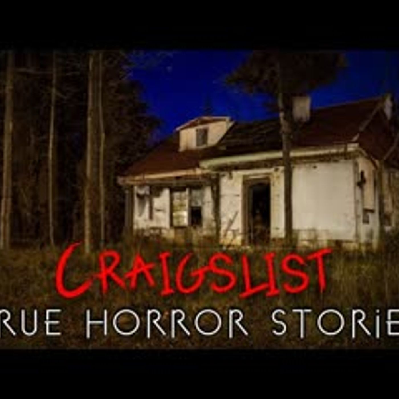 3 Disturbing True Craigslist Horror Stories episode artwork