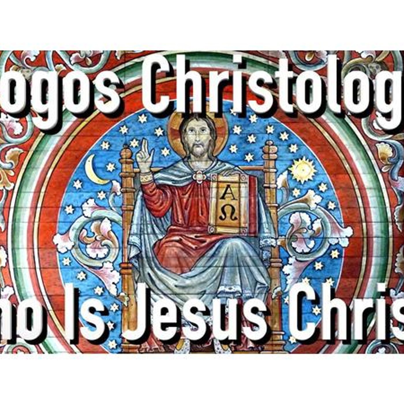 Adult Sunday School Lesson #12: Christology - The Doctrine Of Christ (Part 3) episode artwork