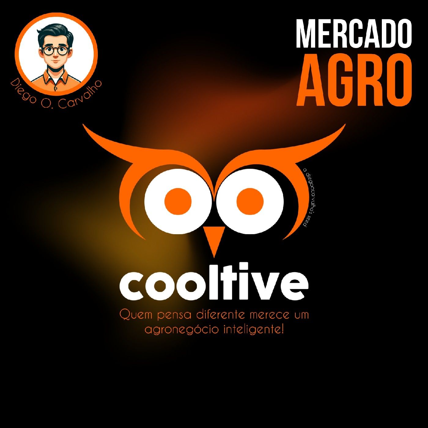 Mercado Agro, por Diego O. Carvalho