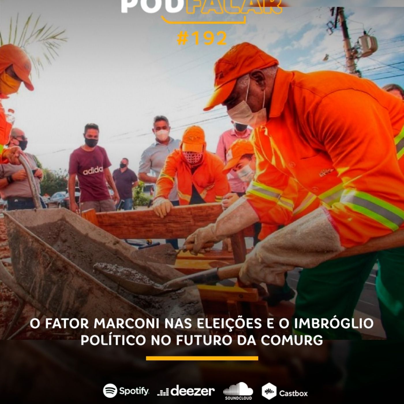 PodFalar #192 | O fator Marconi nas eleições e o imbróglio político no futuro da Comurg episode artwork