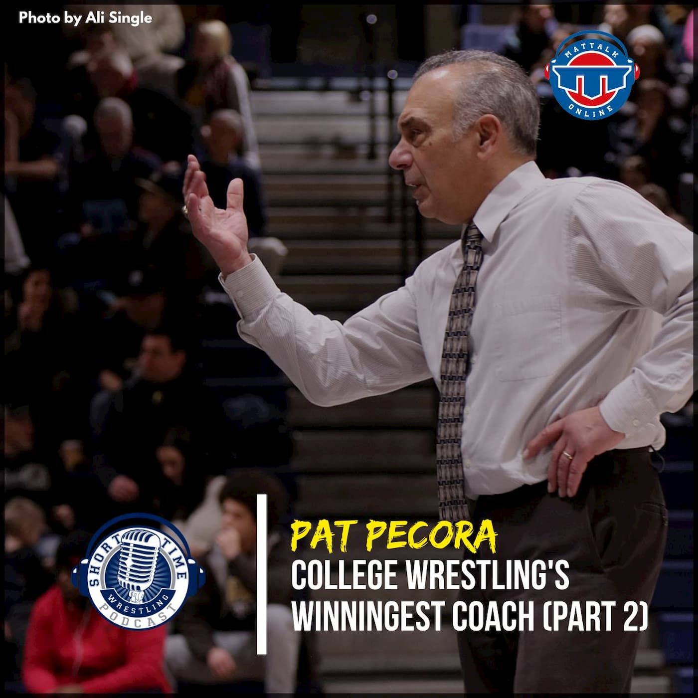 The story behind college wrestling's winningest coach, Pat Pecora (Part 2) episode artwork