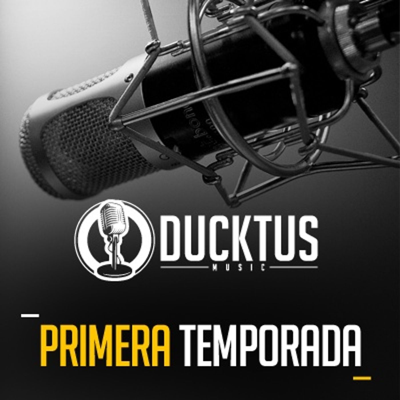 Ducktus Primera temporada podcast artwork
