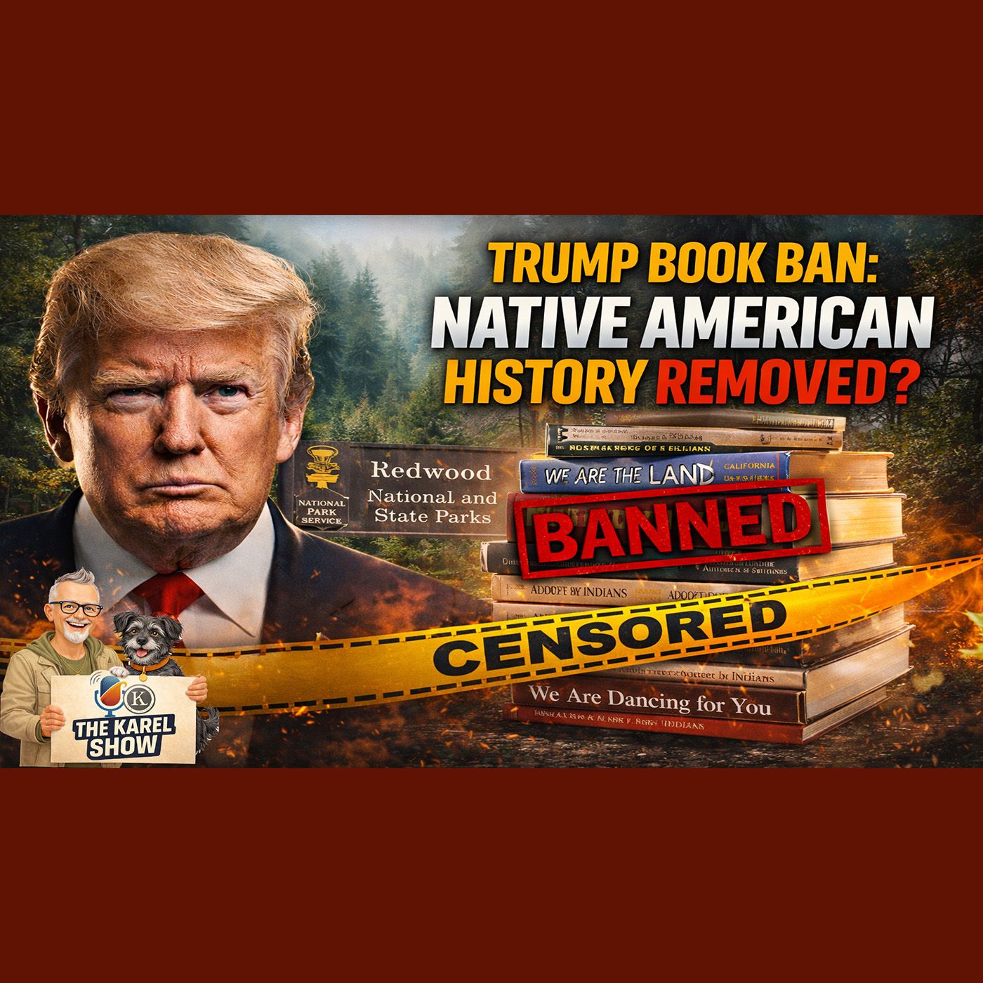 Trump Book Ban Controversy: Native American History Removed from National Parks episode artwork