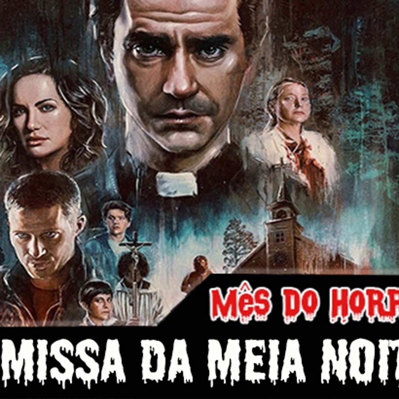 [Mês do Horror] Missa da Meia-Noite episode artwork