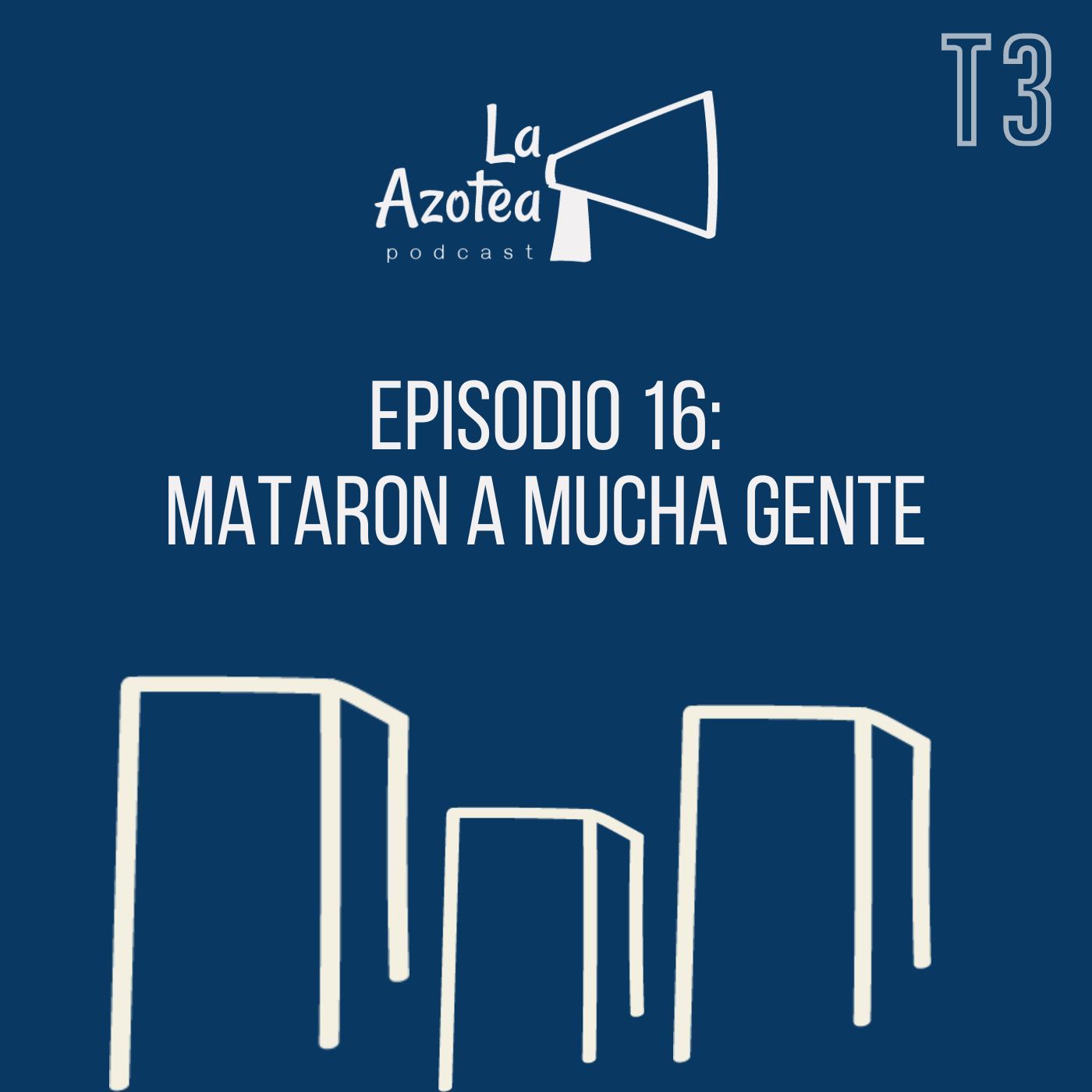 La Azotea Podcast