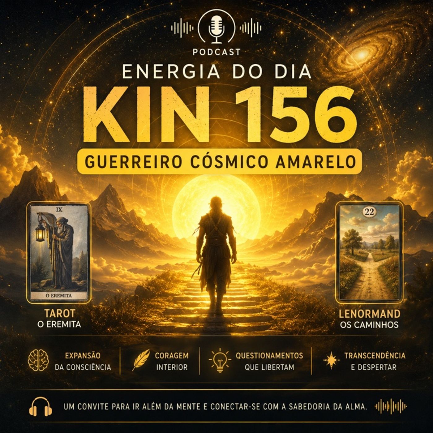 Energia do Dia  Kin 156 • Guerreiro Cósmico Amarelo episode artwork