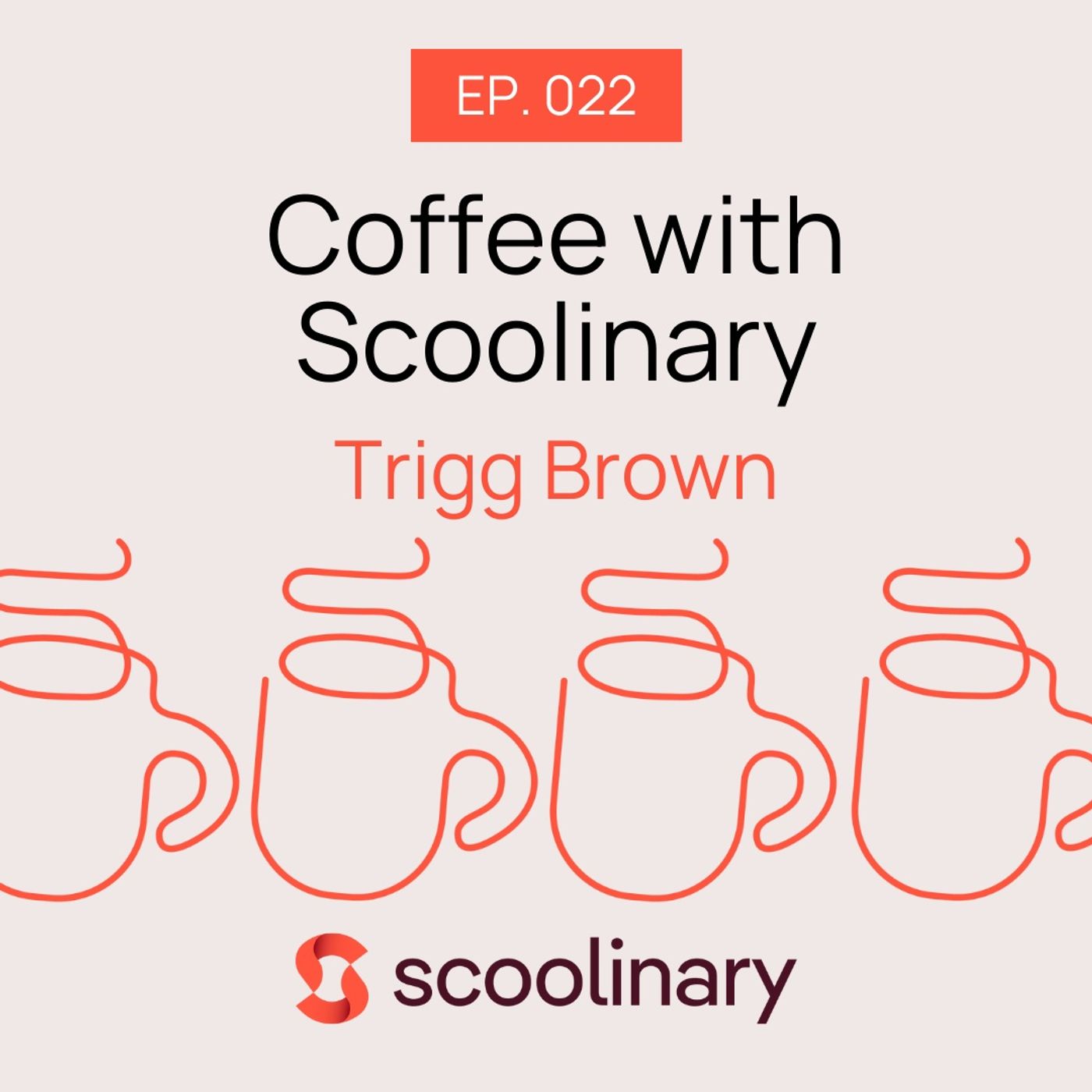 22. Coffee with Trigg Brown — Taiwanese American Cuisine should be fun, delicious, and thoughtful