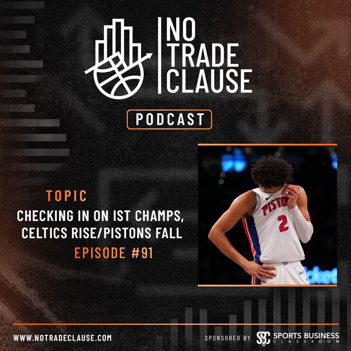 NTC Podcast #91: Checking in on IST Champs, Celtics Rise/Pistons Fall episode artwork