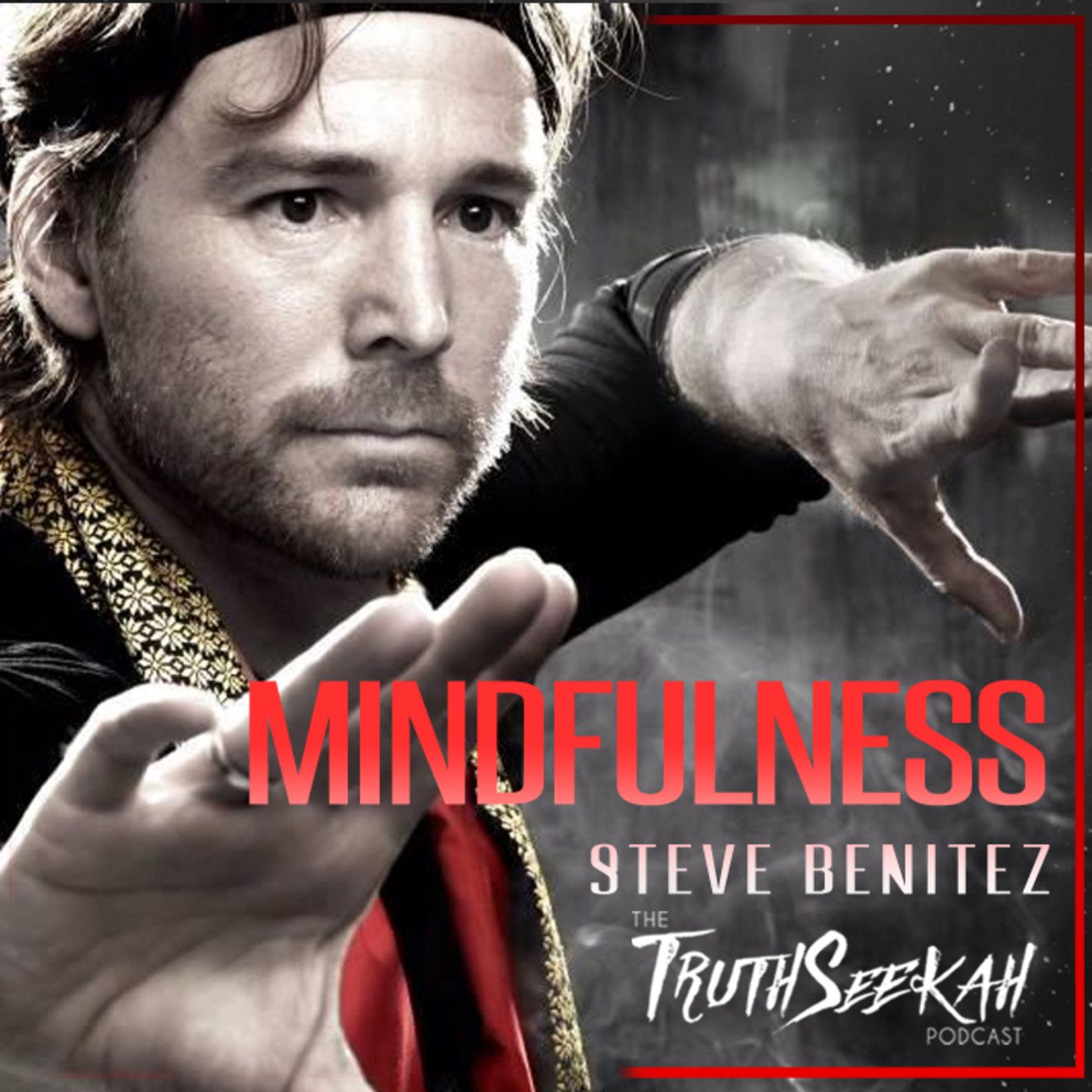 Steve Benitez | Oneness And Our Connection To The All | Spirituality and Mindfulness episode artwork