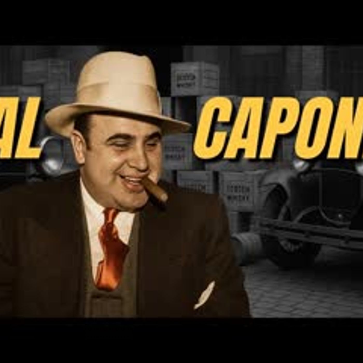 THE TRUE STORY OF AL CAPONE, THE MOST FEARED GANGSTER OF ALL TIME episode artwork