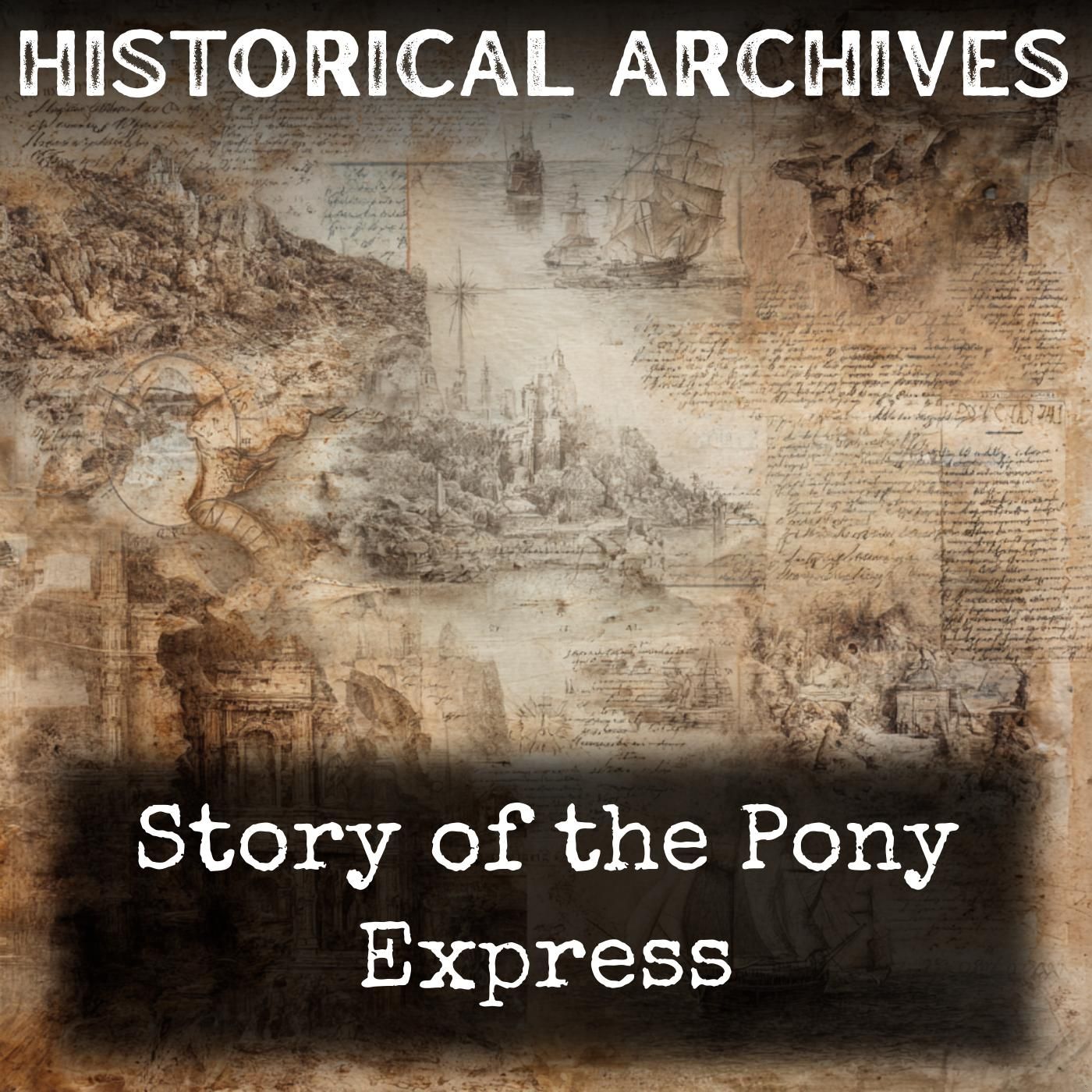 Story of the Pony Express