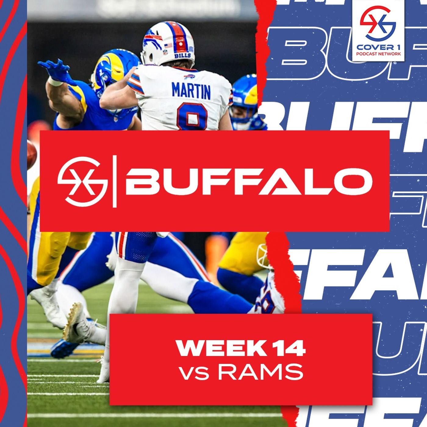 Bills vs. Rams Week 14 Postgame Recap | Cover 1 Buffalo Podcast | C1 BUF