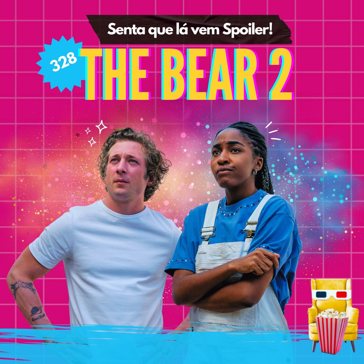 Senta Que Lá Vem Spoiler!