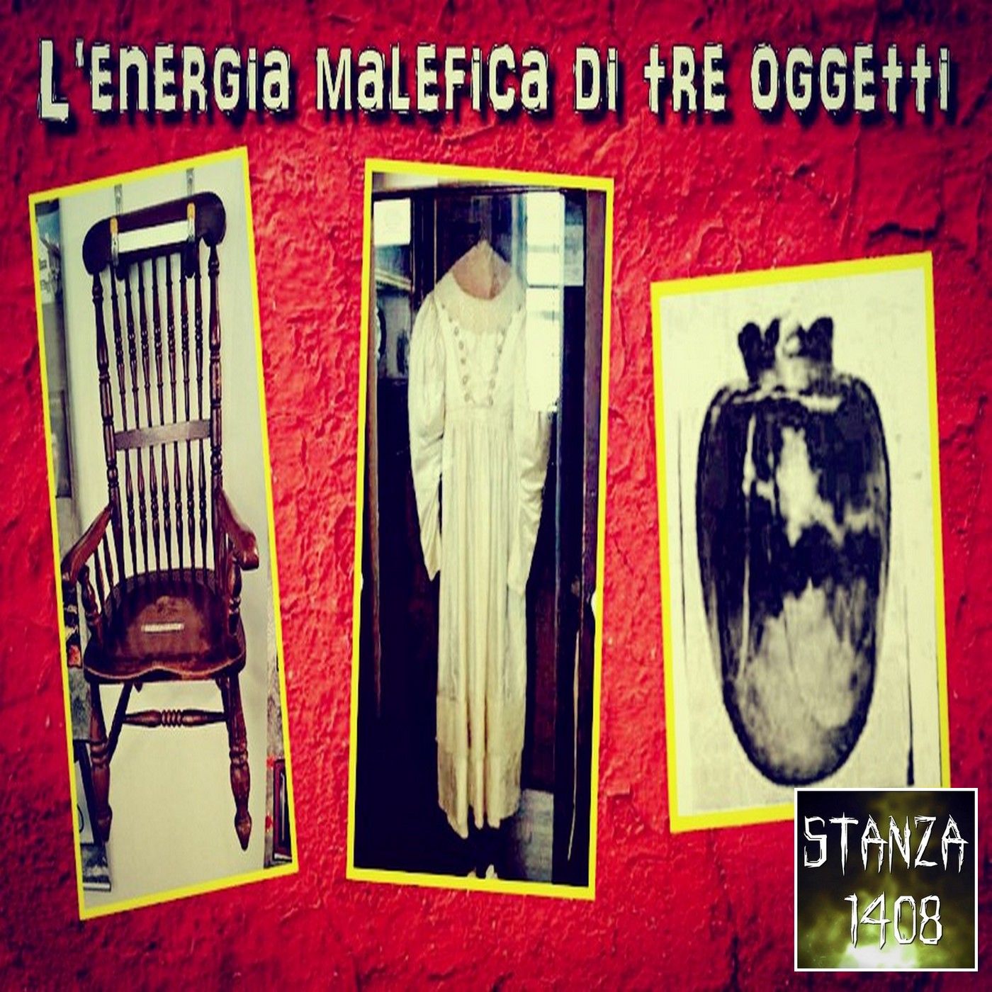 L'ENERGIA MALEFICA DI TRE OGGETTI (Stanza 1408) episode artwork