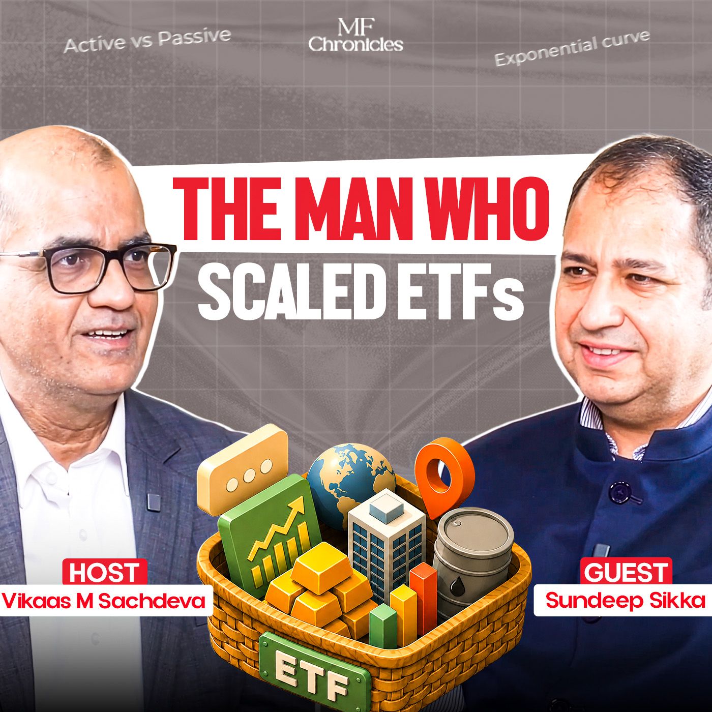 Sundeep Sikka: The Man Who Backed ETFs | Nippon India | MF Chronicles episode artwork