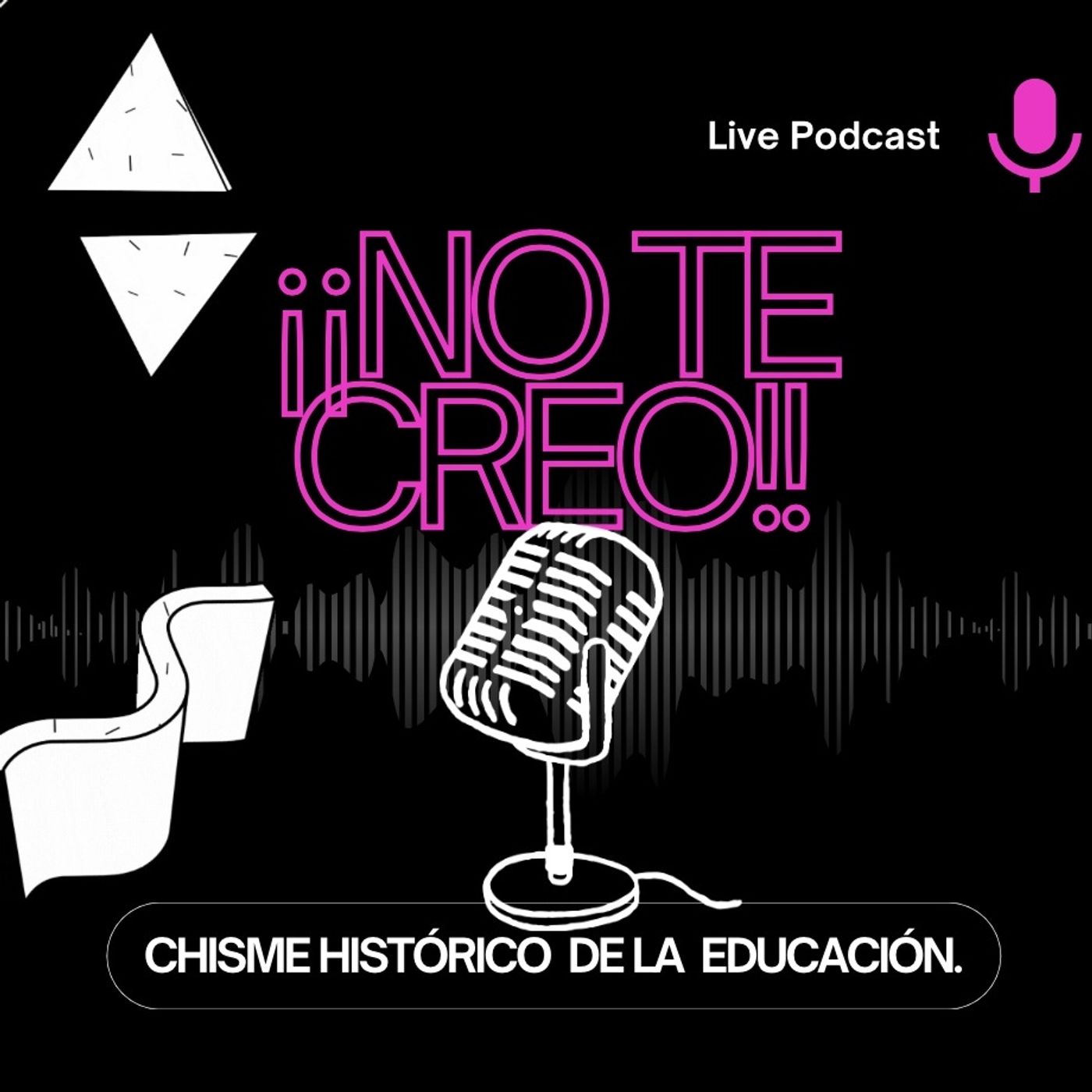 CHISME HISTORICO DE LA EDUCACION.