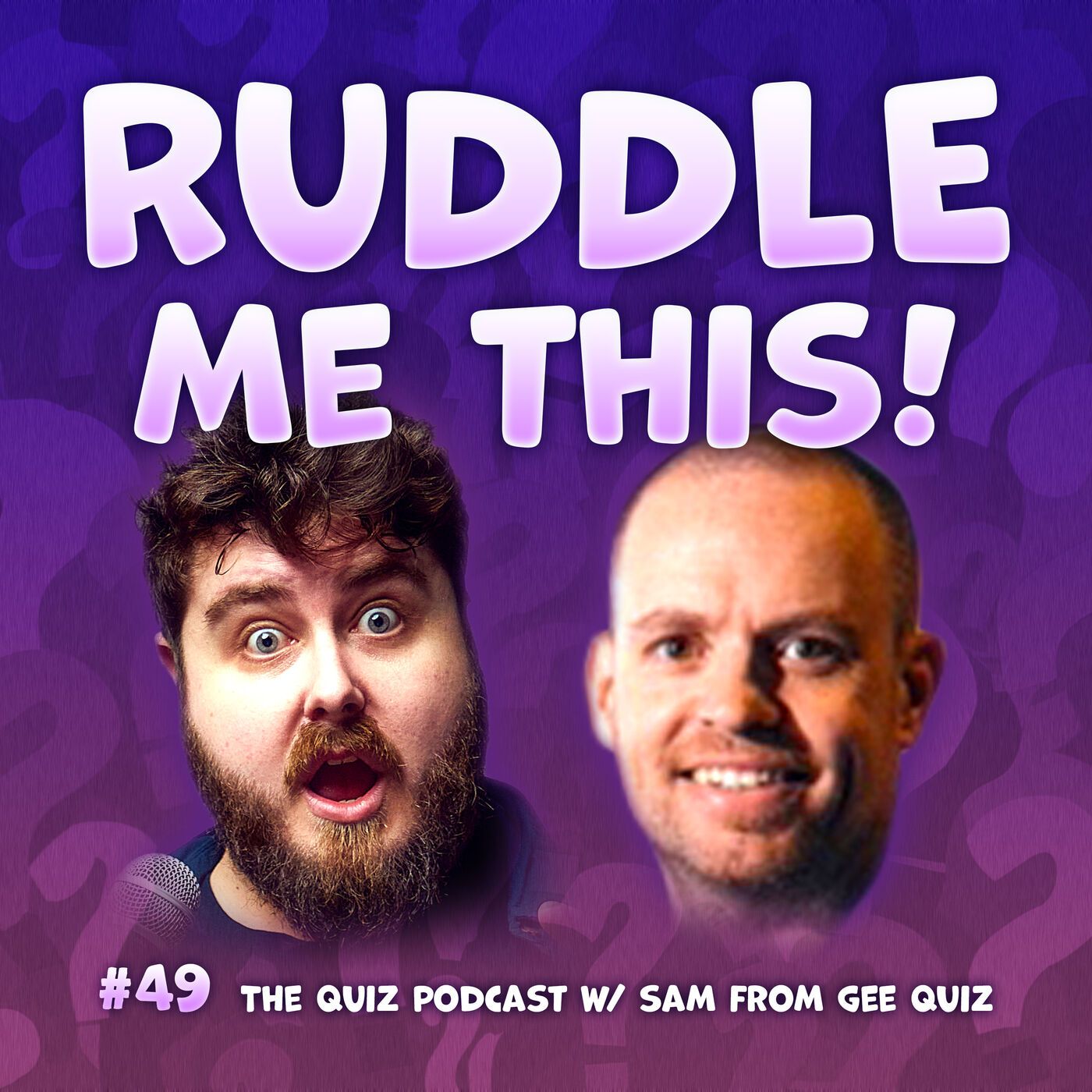 49. The Quiz Podcast w/ Sam from Gee Quiz