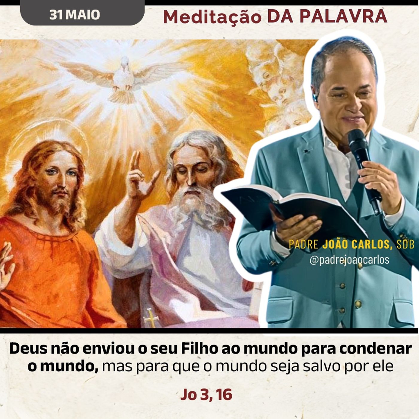 31 de Maio - Meditação Palavra do Senhor