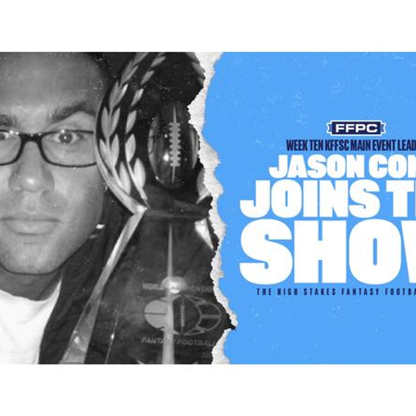 The High Stakes Fantasy Football Hour