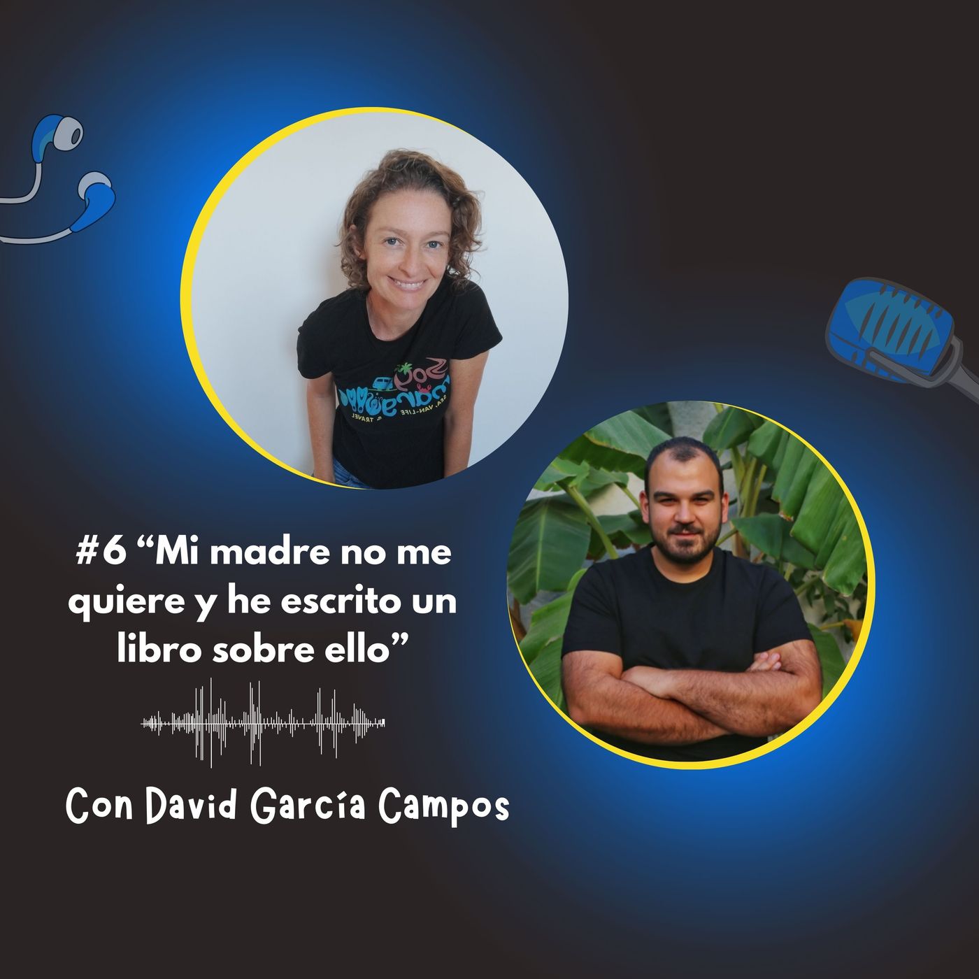 "Mi madre no me quiere y he escrito un libro sobre ello"