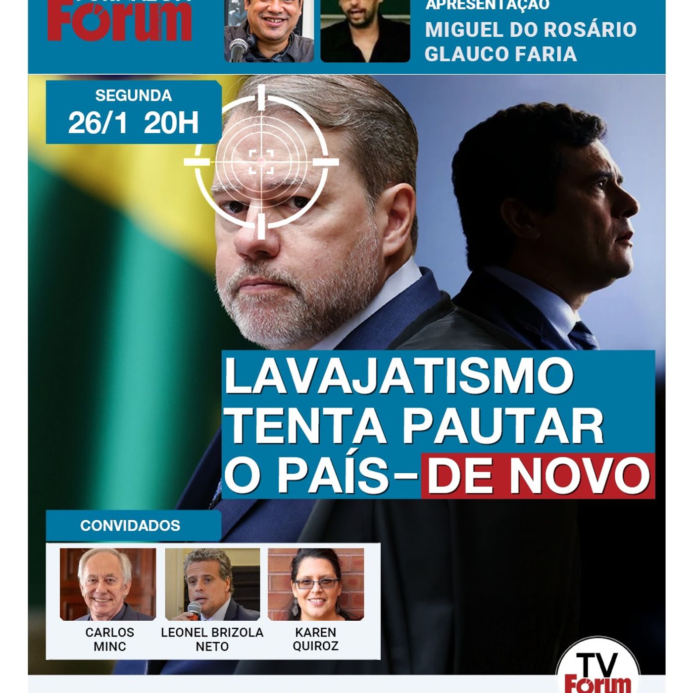 Banco Master e a ressurreição do lavajatismo  | Trump ameaça América Latina | 26.01.26 episode artwork