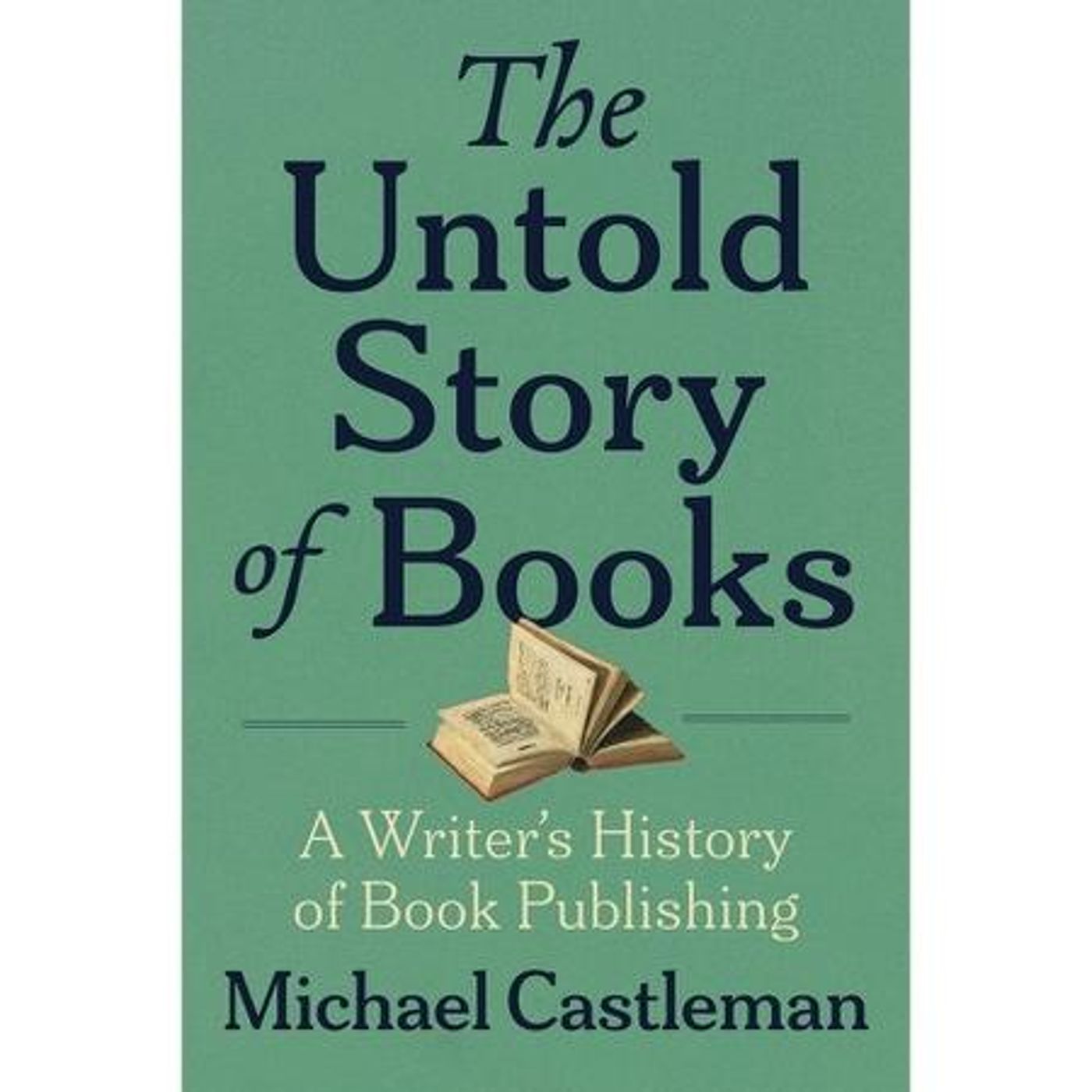 Author Michael Castleman discusses THE UNTOLD STORY OF BOOKS episode artwork