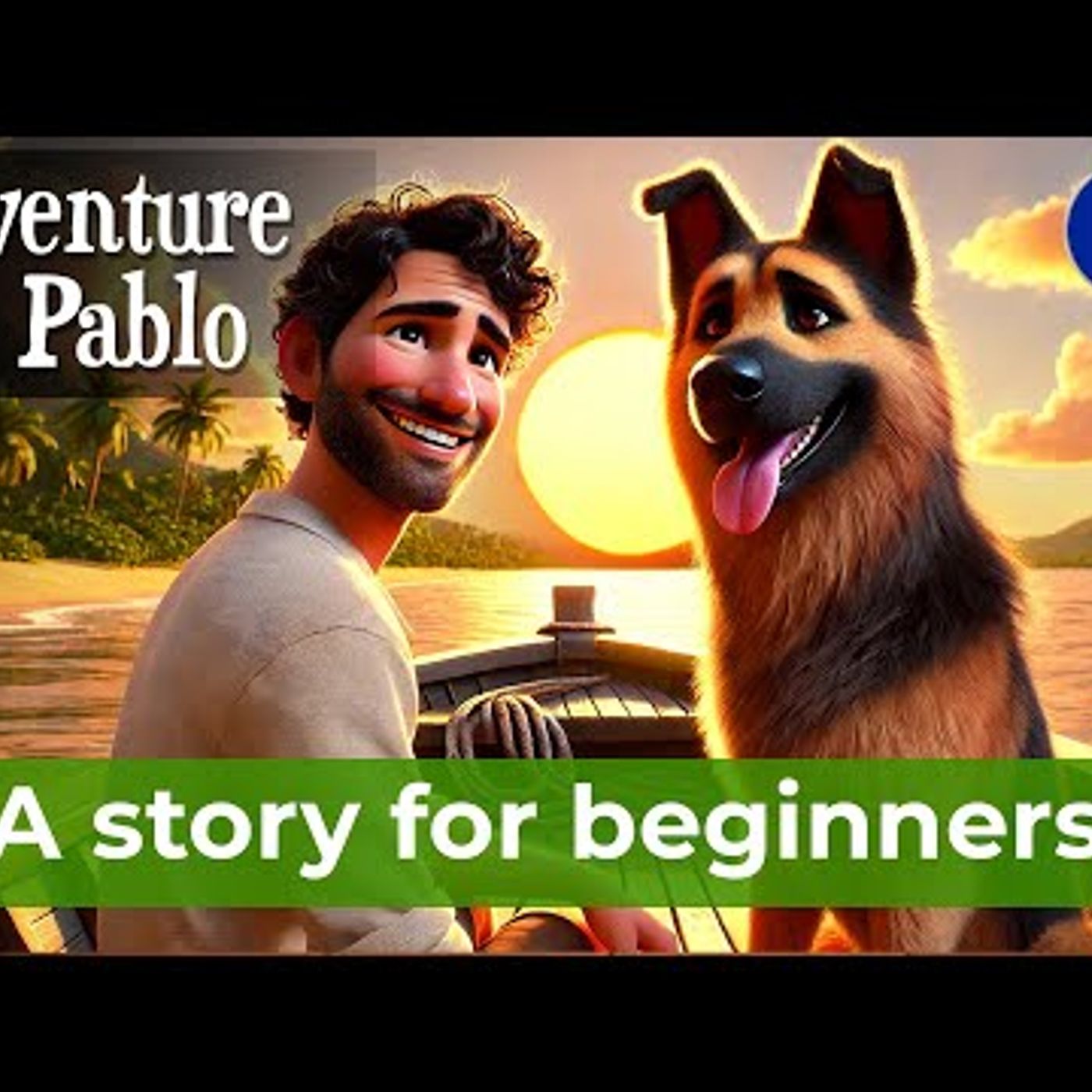 BEGIN TO UNDERSTAND French with a Simple Story (A1-A2)