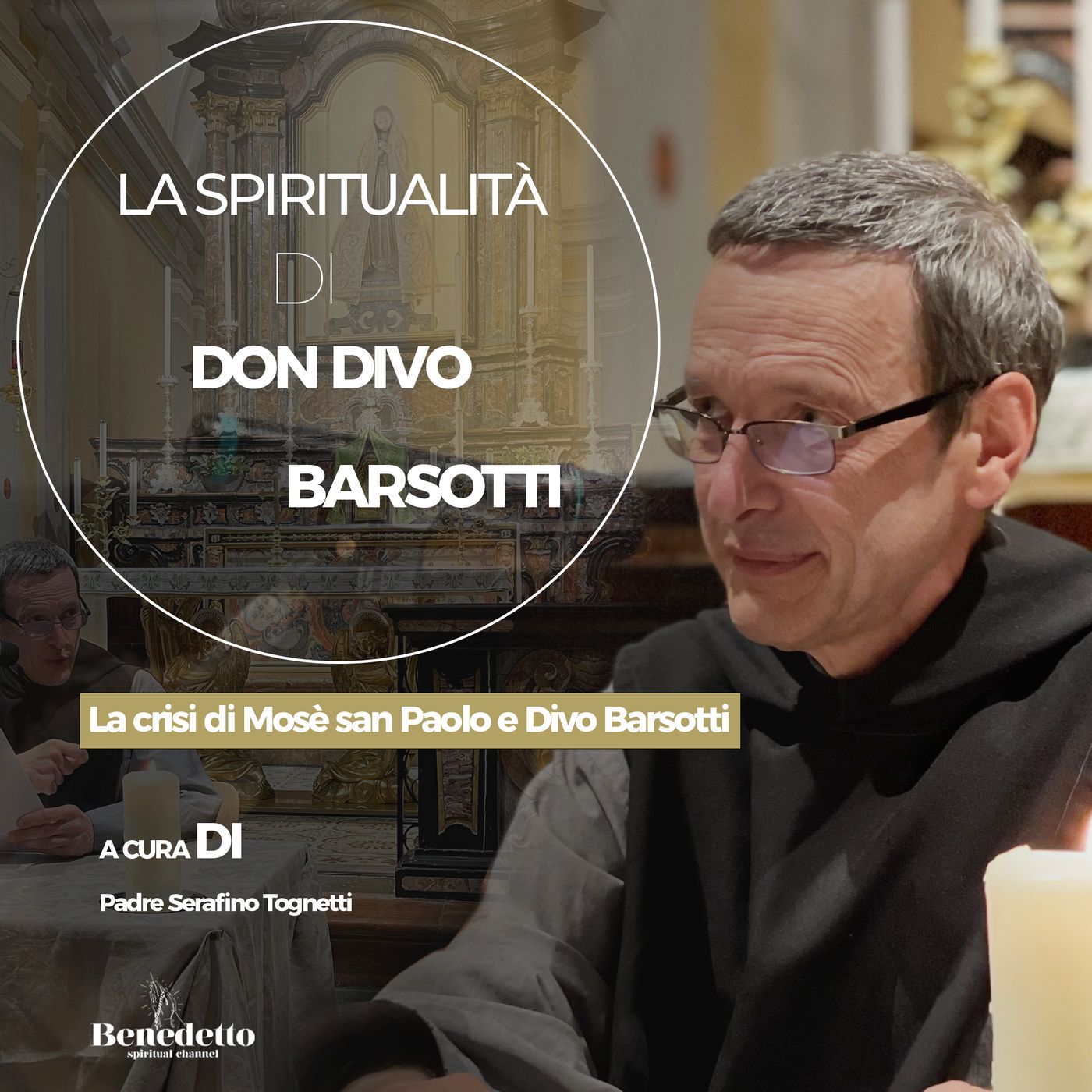 La crisi di Mosè san Paolo e Divo Barsotti