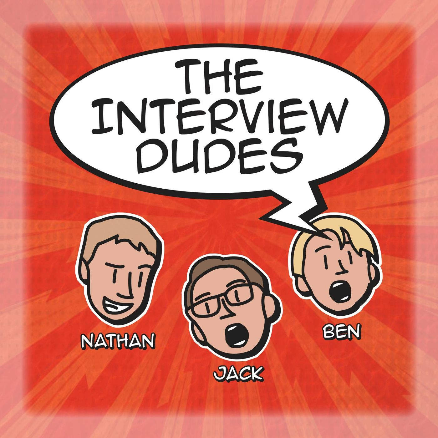 The Interview Dudes Podcast!