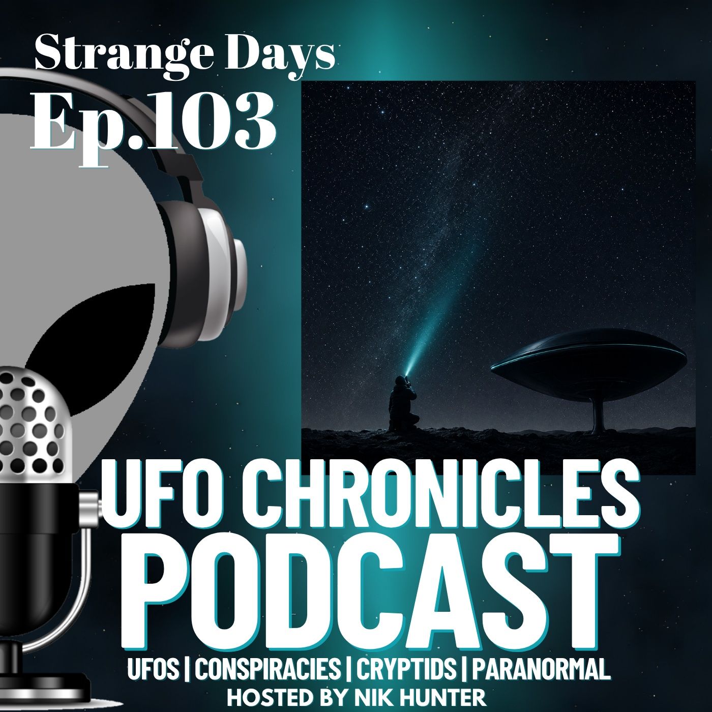 Ep.103 Strange Days episode artwork