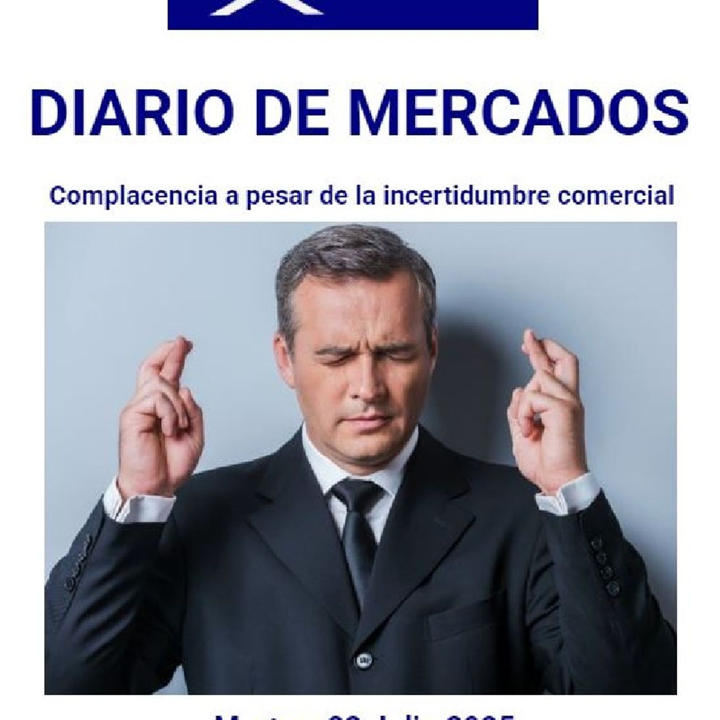 PODCAST en abierto DIARIO DE MERCADOS Martes 22 Julio 2025 episode artwork