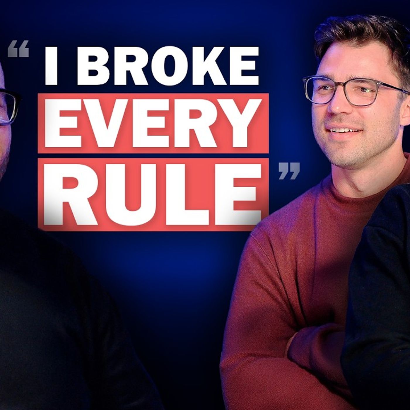_I Broke Every Rule in the Book__ How Glen James Lives on His Terms episode artwork