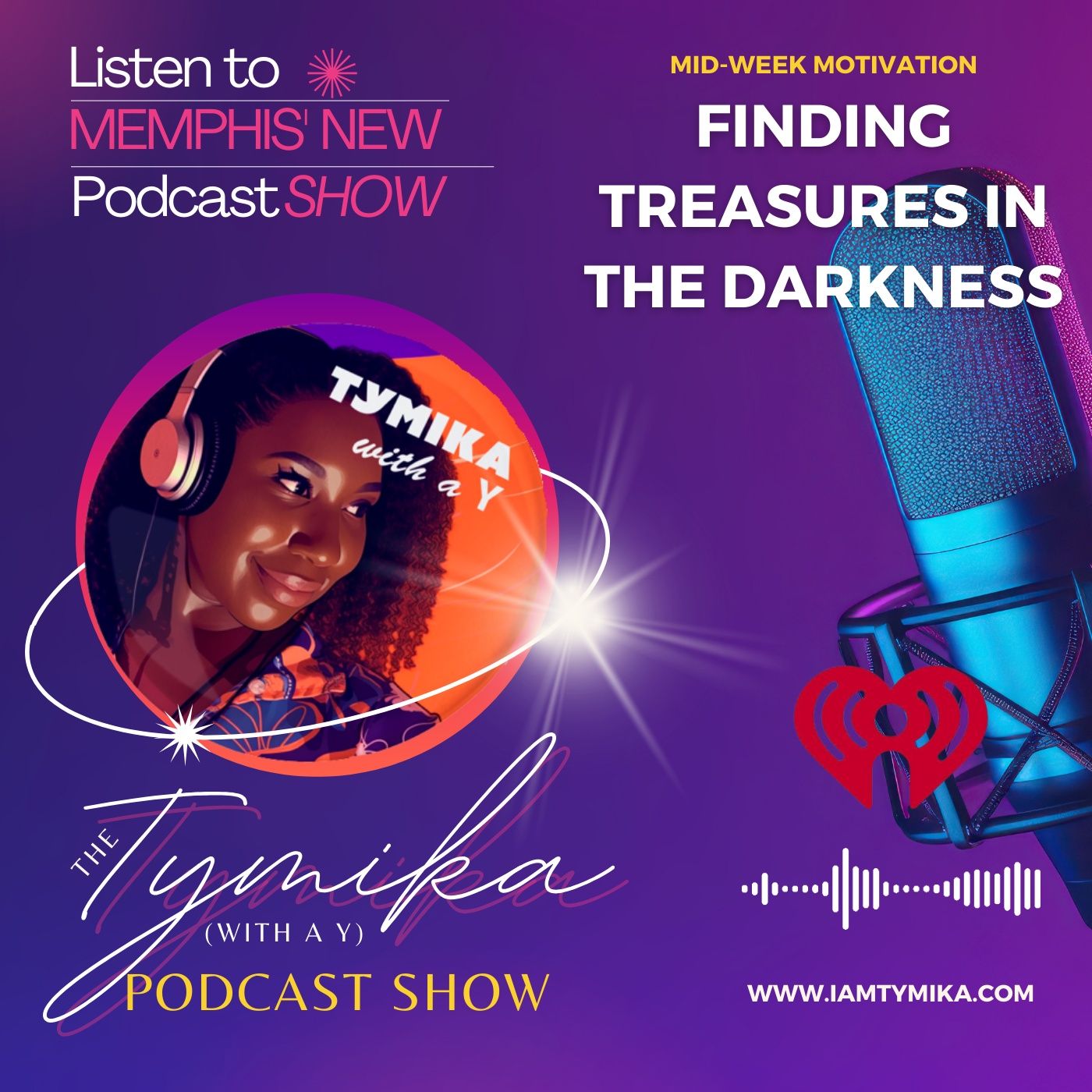 The Tymika (with a Y) Podcast