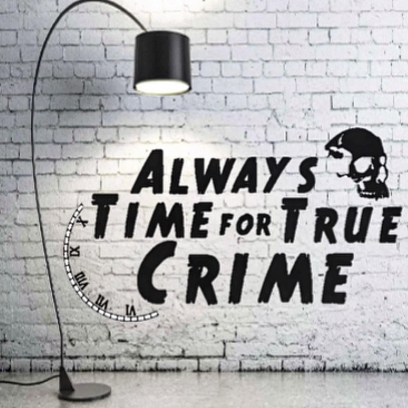 The Goldmark Family by Always Time for True Crime