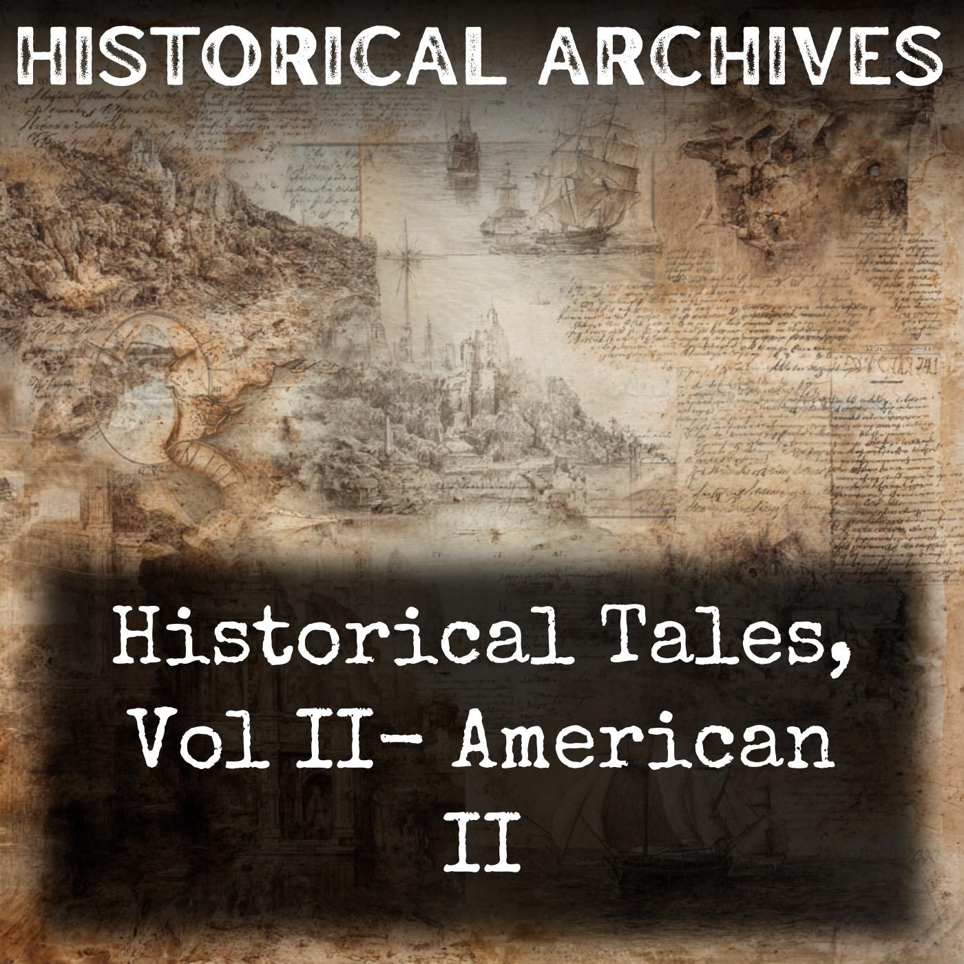 Historical Tales, Vol II-  American II